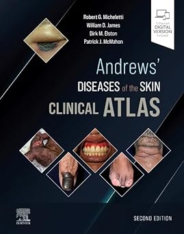 Andrews Diseases of the Skin Clinical Atlas