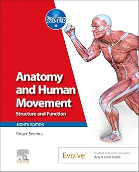 Anatomy and Human Movement Structure and Function
