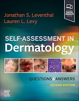 Self Assessment in Dermatology Questions and Answers