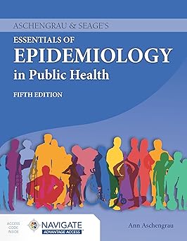 Aschengrau & Seages Essentials of Epidemiology in Public Health