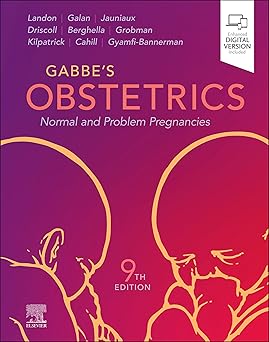 Gabbes Obstetrics Normal and Problem Pregnancies
