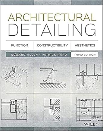Architectural Detailing Function Constructibility Aesthetics 3rd Edition